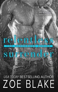 Produktbild: Relentless Surrender (The Surrender Series, #4)