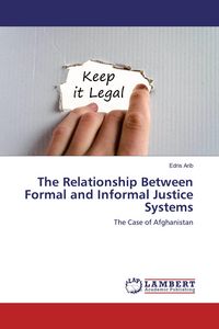 Produktbild: The Relationship Between Formal and Informal Justice Systems