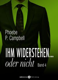 Produktbild: Ihm widerstehen ... oder nicht - 4