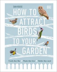 Produktbild: How to Attract Birds to Your Garden