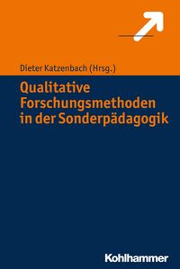 Produktbild: Qualitative Forschungsmethoden in der Sonderp&auml;dagogik