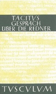 Produktbild: Das Gespr&auml;ch &uuml;ber die Redner / Dialogus de oratoribus