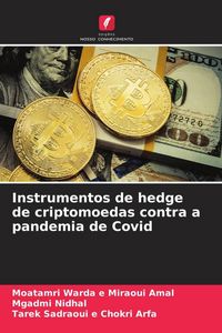Produktbild: Instrumentos de hedge de criptomoedas contra a pandemia de Covid