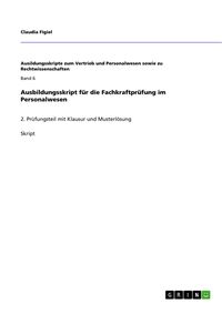 Produktbild: Ausbildungsskript f&uuml;r die Fachkraftpr&uuml;fung im Personalwesen