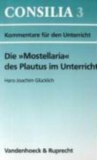 Produktbild: Die &raquo;Mostellaria&laquo; des Plautus im Unterricht