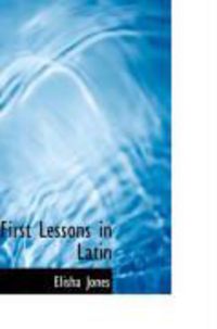 Produktbild: First Lessons in Latin