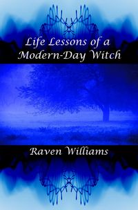 Produktbild: Life Lessons of a Modern-Day Witch (Modern-Day Witch series, #2)
