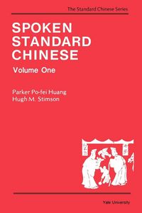 Produktbild: Spoken Standard Chinese, Volume One