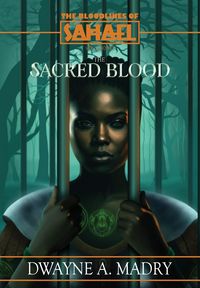 Produktbild: The Bloodlines of Sahael Volume Two Book One