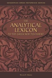Produktbild: The Analytical Lexicon to the Greek New Testament
