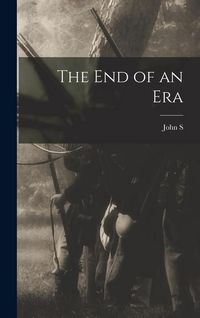Produktbild: The end of an Era