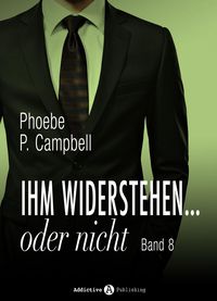 Produktbild: Ihm widerstehen ... oder nicht - 8
