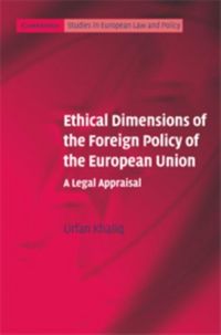 Produktbild: Ethical Dimensions of the Foreign Policy of the European Union