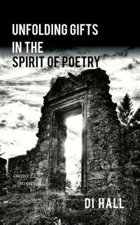 Produktbild: Unfolding Gifts in the Spirit Of Poetry