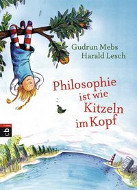 Produktbild: Philosophie ist wie Kitzeln im Kopf