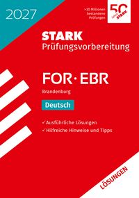 Produktbild: STARK L&ouml;sungen zu Deutsch - FOR/EBR 2027 Brandenburg - Pr&uuml;fungsvorbereitung