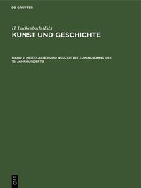 Produktbild: Mittelalter und Neuzeit bis zum Ausgang des 18. Jahrhunderts