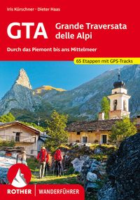 Bild vom Artikel GTA – Grande Traversata delle Alpi vom Autor Iris Kürschner