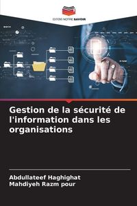 Produktbild: Gestion de la s&eacute;curit&eacute; de l'information dans les organisations