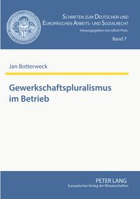 Produktbild: Gewerkschaftspluralismus im Betrieb