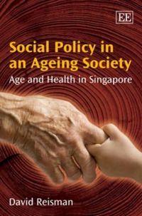 Produktbild: Reisman, D:  Social Policy in an Ageing Society