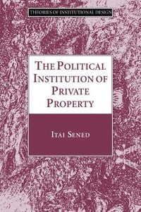 Produktbild: The Political Institution of Private Property