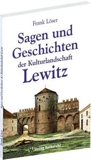 Produktbild: Sagen und Geschichten der Kulturlandschaft Lewitz