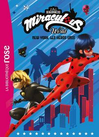 Produktbild: New York : les h&eacute;ros unis : miraculous world