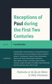 Produktbild: Receptions of Paul during the First Two Centuries