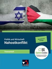 Produktbild: Politik und Wirtschaft &ndash; Themenhefte und Begleitmaterialien / Politik u. Wirtschaft Themenheft Nahostkonflikt
