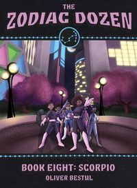 Produktbild: Scorpio: Book Eight in the Zodiac Dozen Series