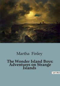 Produktbild: The Wonder Island Boys: Adventures on Strange Islands