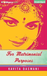 Bild vom Artikel For Matrimonial Purposes vom Autor Kavita Daswani