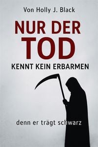 Produktbild: Nur der Tod kennt kein Erbarmen