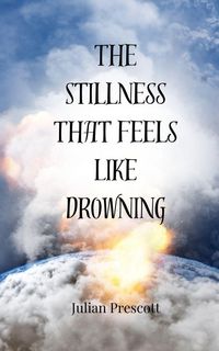 Produktbild: The Stillness That Feels Like Drowning
