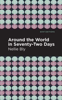 Produktbild: Around the World in Seventy-Two Days