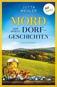 Produktbild: Mord und andere Dorfgeschichten