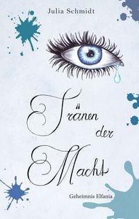 Produktbild: Tr&auml;nen der Macht - Geheimnis Elfania