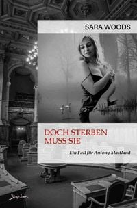 Produktbild: Doch sterben muss sie - Ein Fall f&uuml;r Antony Maitland