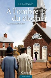Produktbild: &Agrave; l'ombre du clocher T01