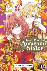 Produktbild: How I married an Amagami sister. Tome 12