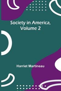 Produktbild: Society in America, Volume 2