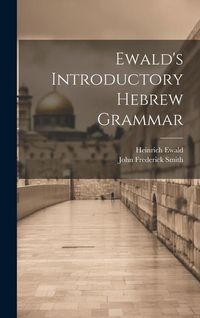 Produktbild: Ewald's Introductory Hebrew Grammar