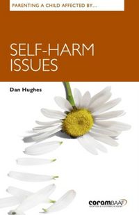 Produktbild: Parenting A Child Affected By Self-harm Issues