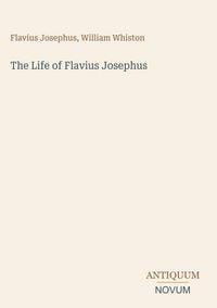 Produktbild: The Life of Flavius Josephus