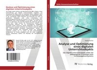 Produktbild: Analyse und Optimierung eines digitalen Unterrichtsobjekts