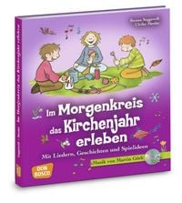 Produktbild: Im Morgenkreis das Kirchenjahr erleben, m. Audio-CD