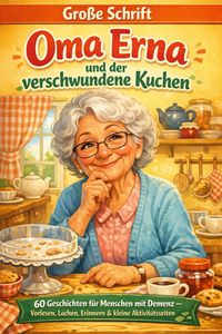Produktbild: Oma Erna und der verschwundene Kuchen