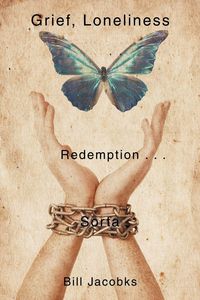 Produktbild: Grief, Loneliness, and Redemption . . . Sorta