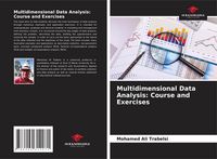 Produktbild: Multidimensional Data Analysis: Course and Exercises